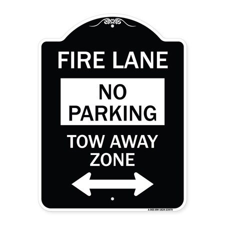 Signmission Fire Lane Tow-Away Zone W/ Bidirectional Arrow Heavy-Gauge Aluminum Sign, 24" x 18", BW-1824-23979 A-DES-BW-1824-23979